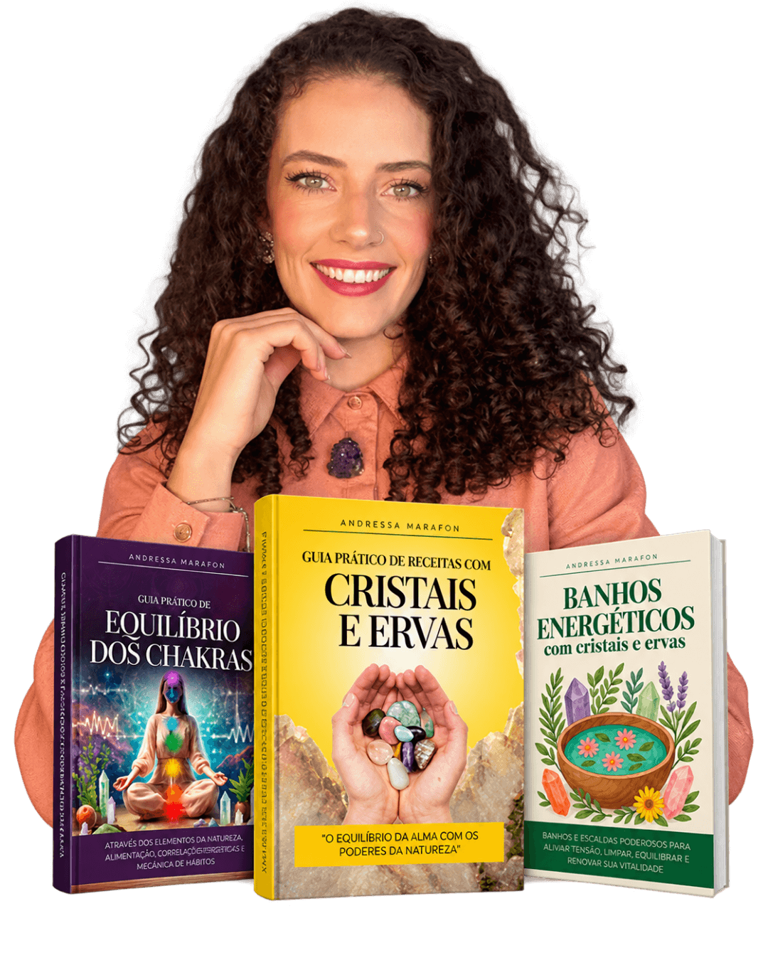 Andressa Marafon com os três livros físicos: Equilíbrio dos Chakras, Cristais e Ervas e Banhos Energéticos